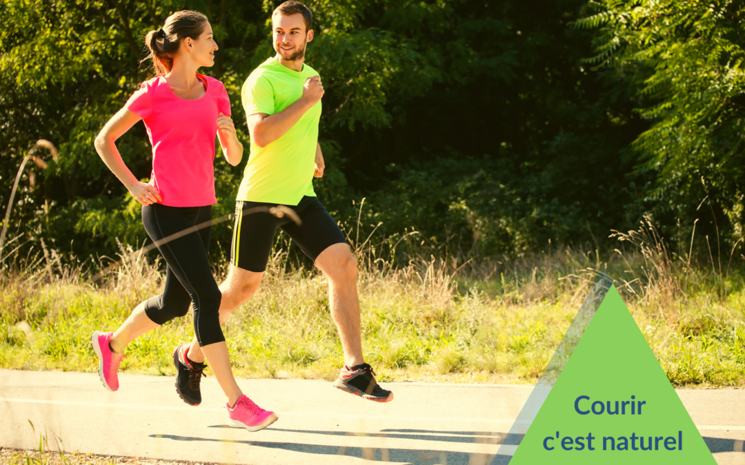 Courir, c’est naturel.